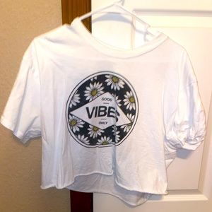Good vibes only crop top